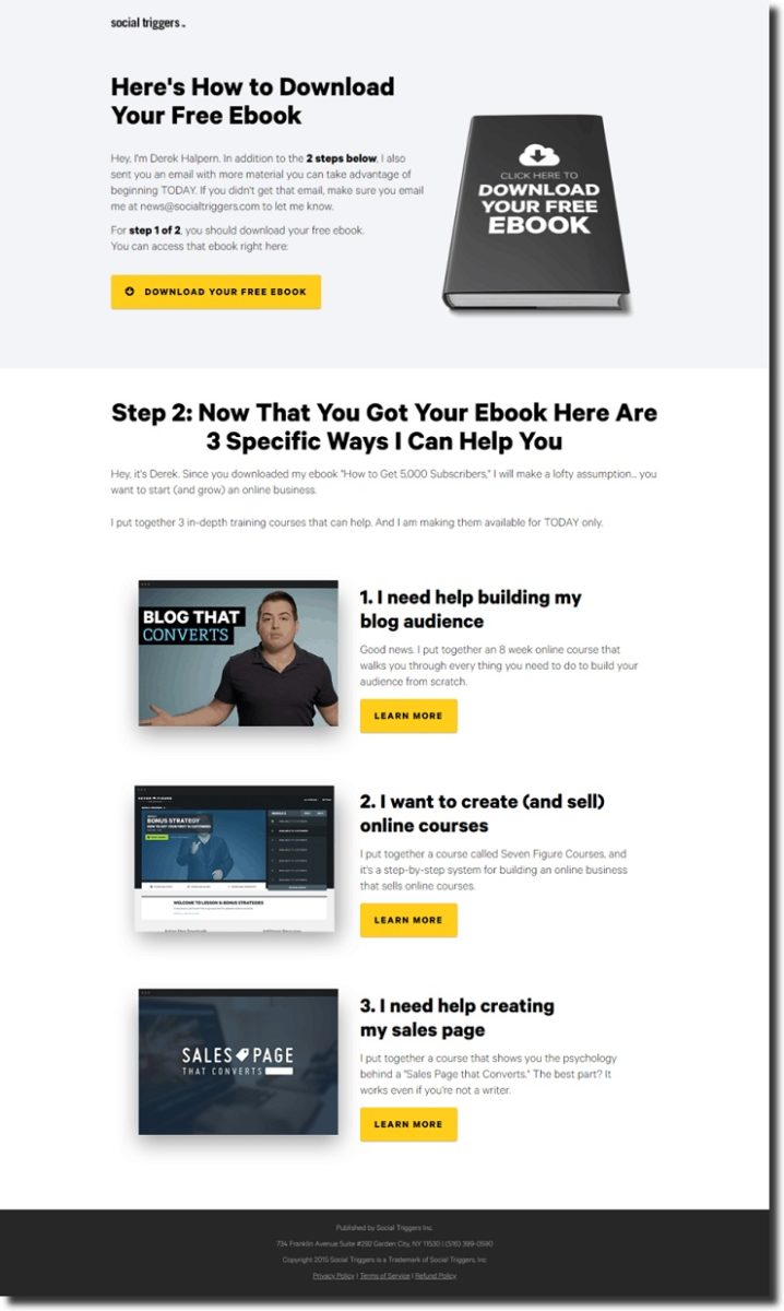 post-conversion strategy example thank you page presents the promised opt-in bonus and also offers three more buttons you can click on to get more content