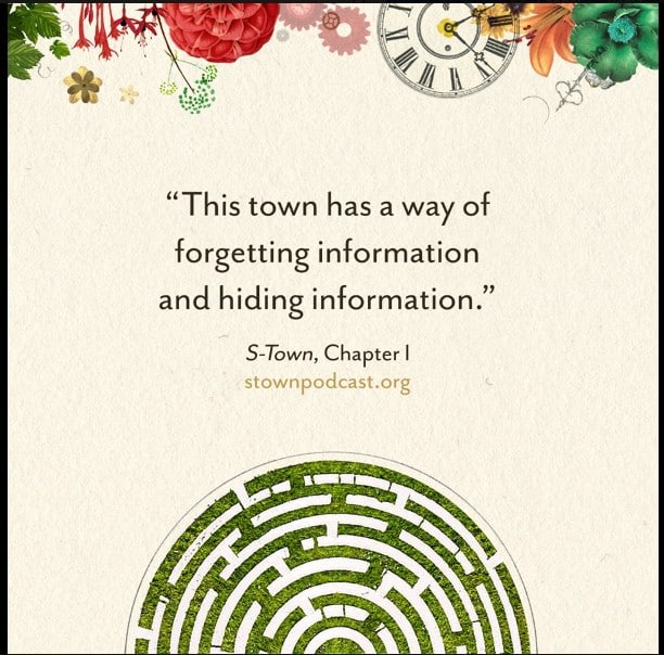 podcast marketing strategy example from S-Town of a smart quote from one of its guests