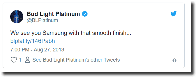 Bud Light Platinum shout out to Samsung when it released Galaxy Gear