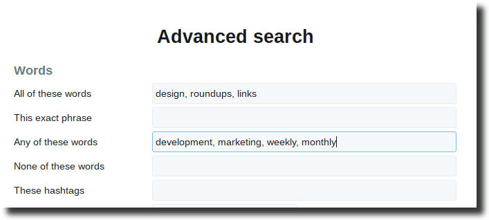 Twitter’s advanced options allow you to play with your search