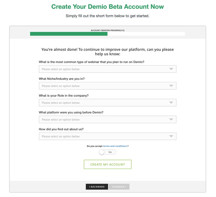 Demio created a free beta period to the list of people who opted in when they started a software company 