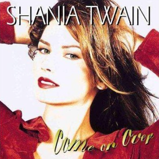 Shania twain come on over