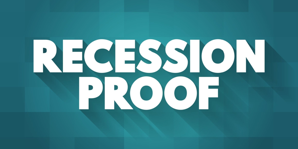 Recession proof